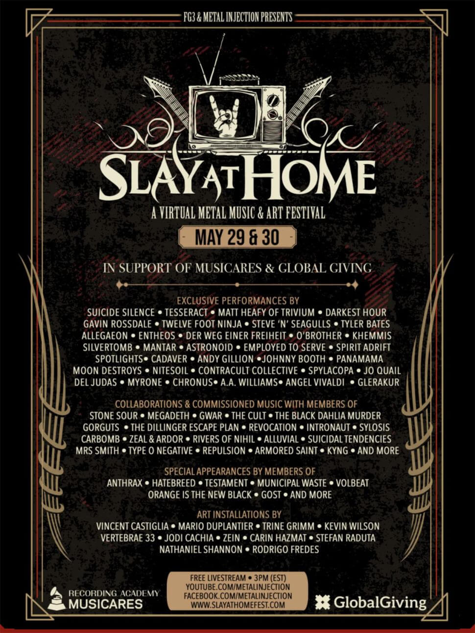 Slay at home line up